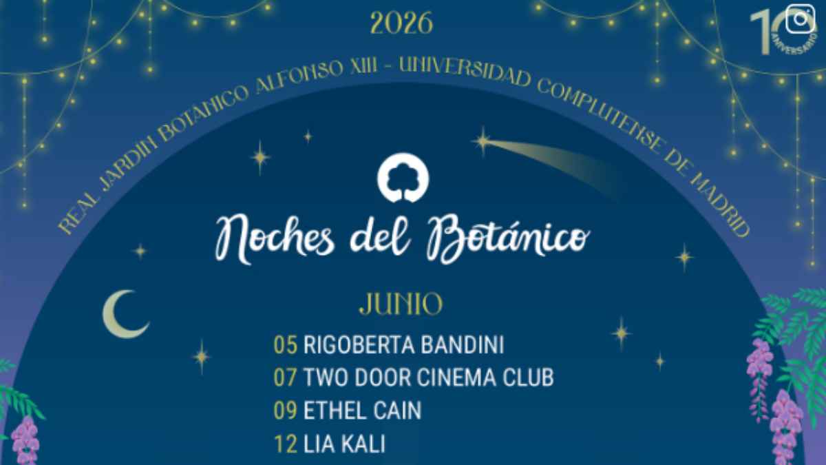 Cartel de Noches del Botánico 2026 con fechas de junio y artistas como Rigoberta Bandini y Two Door Cinema Club.