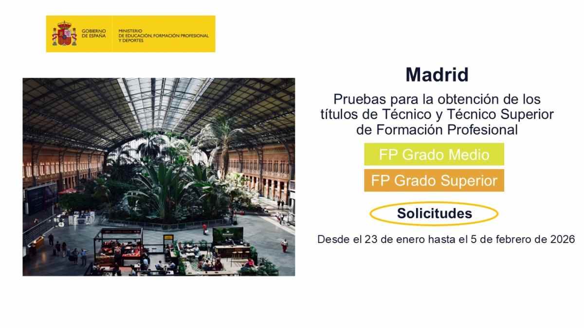 Cartel de la Comunidad de Madrid sobre la inscripción a las pruebas para obtener el título de Técnico de FP