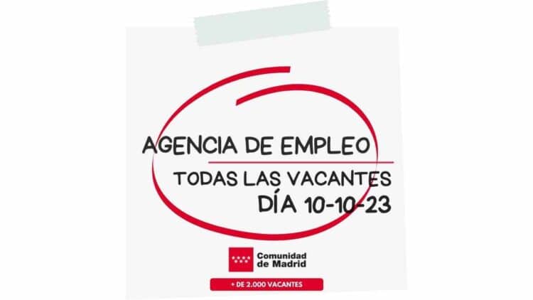 Empleo Madrid 10 octubre 2023